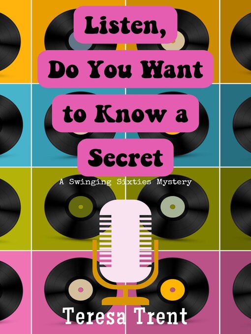 Title details for Listen, Do You Want to Know a Secret by Teresa Trent - Available